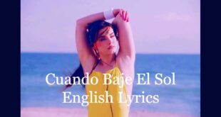 Cuando Baje El Sol English Lyrics