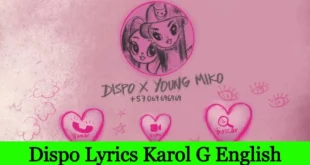 Dispo Lyrics Karol G English